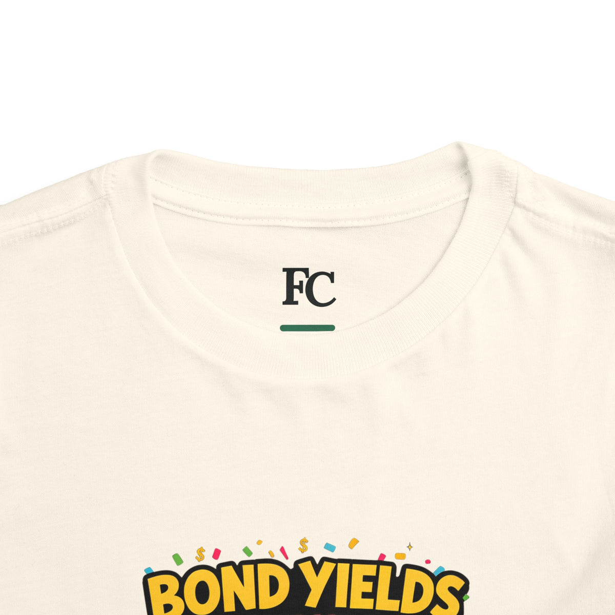 BOND YIELDS BOUGHT ME THIS SHIRT. Boys' Toddler Tee | Funny Finance Kids Clothing