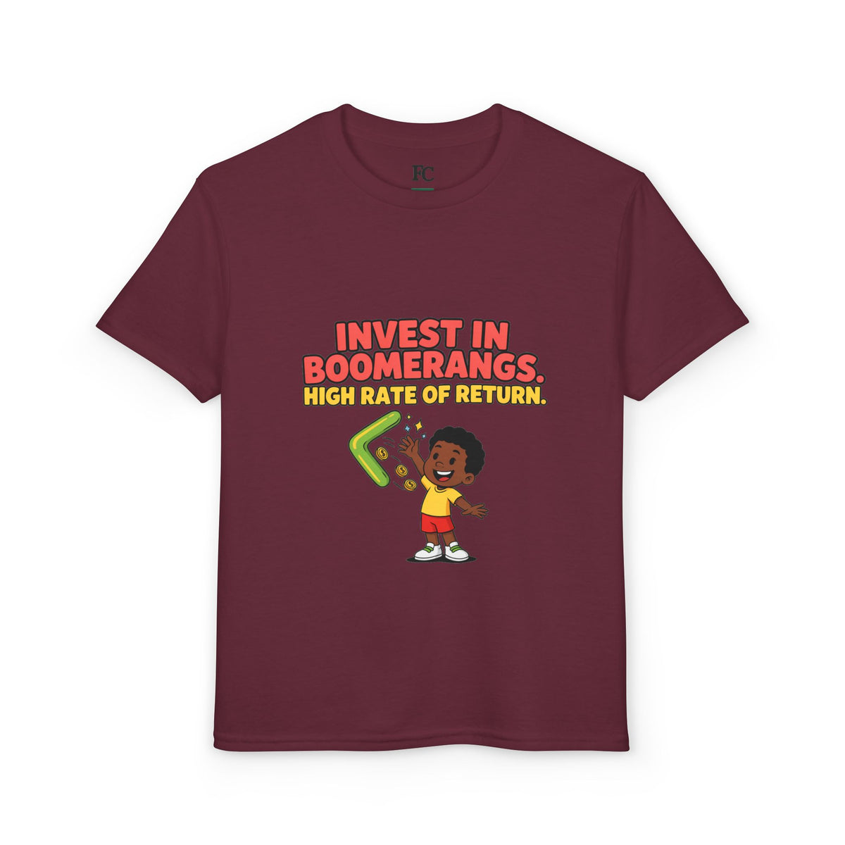 INVEST IN BOOMERANGS. HIGH RATE OF RETURN. Boys' Youth Tee | Funny Finance Kids Clothing