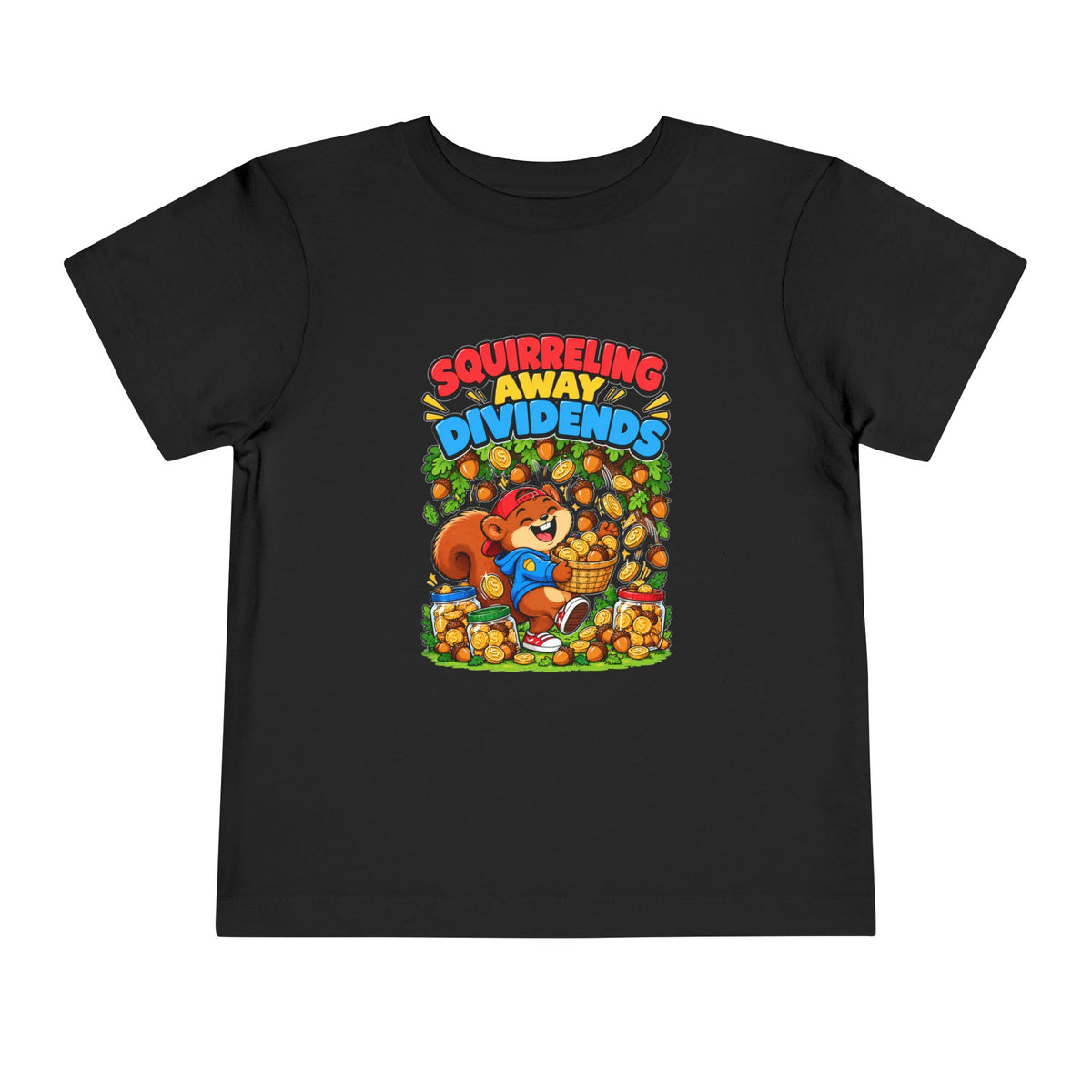 SQUIRRELING AWAY DIVIDENDS. Toddler Tee | Funny Finance Kids Clothing