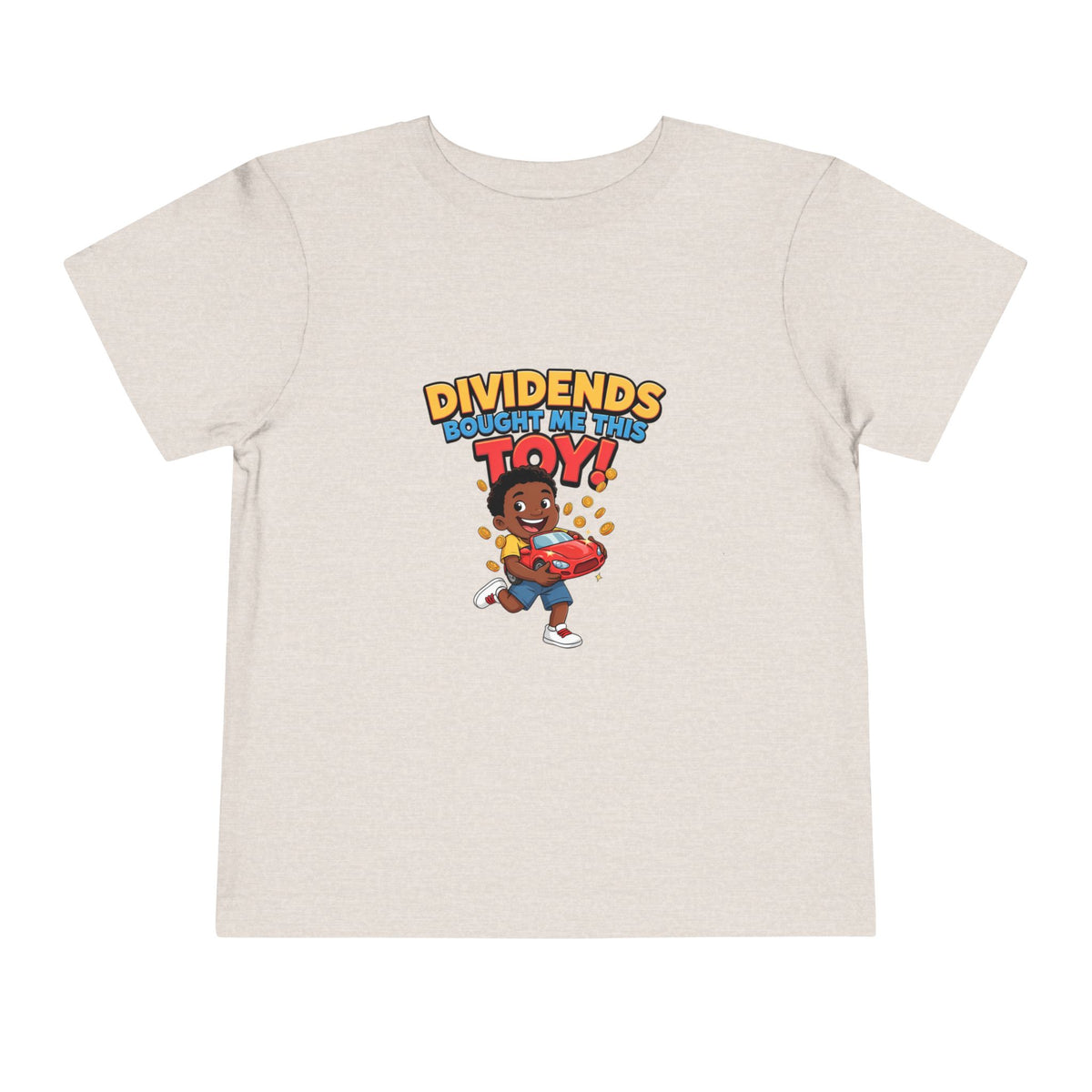 DIVIDENDS BOUGHT ME THIS TOY. Toddler Tee | Funny Finance Kids Clothing. Toddler Tee | Funny Finance Kids Clothing