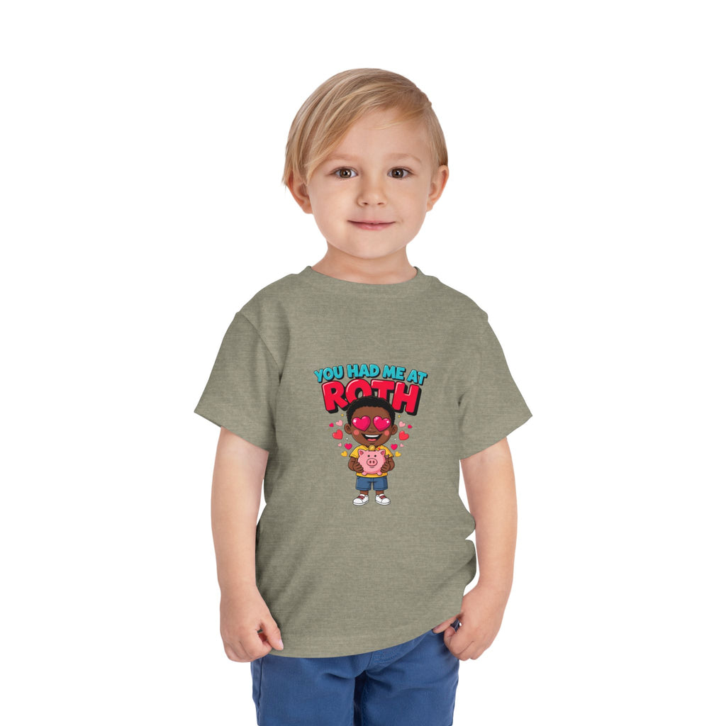 YOU HAD ME AT ROTH. Boys' Toddler Tee | Funny Finance Kids Clothing