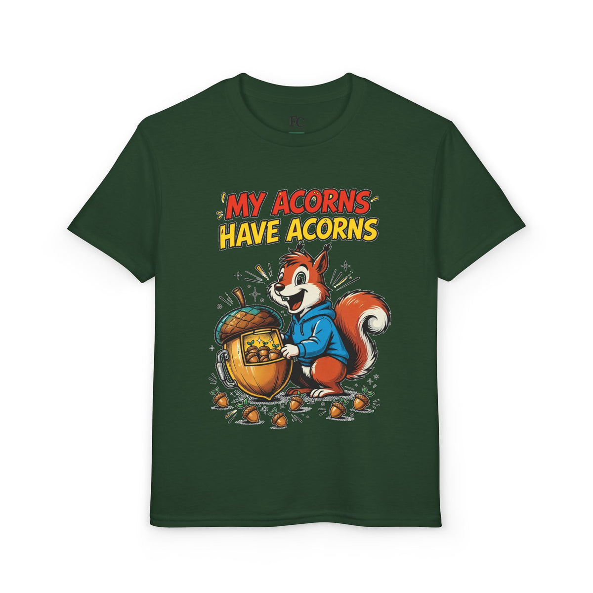 MY ACORNS HAVE ACORNS. Youth Tee | Funny Finance Kids Clothing