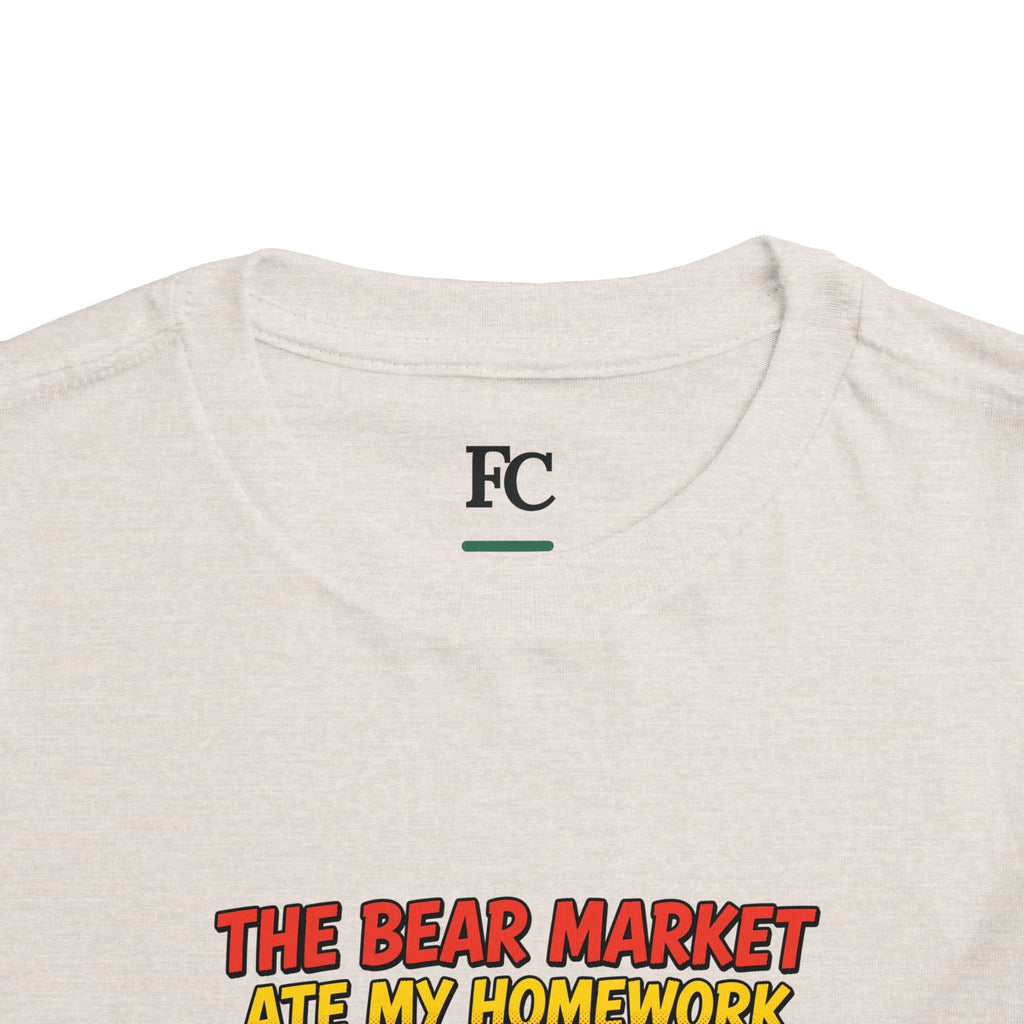 THE BEAR MARKET ATE MY HOMEWORK. Toddler Tee | Funny Finance Kids Clothing