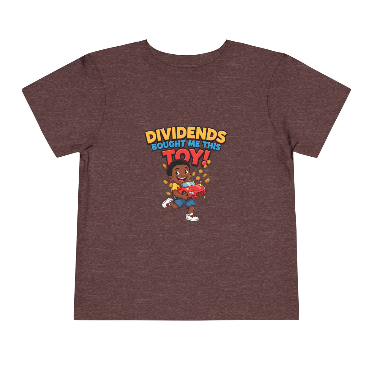 DIVIDENDS BOUGHT ME THIS TOY. Toddler Tee | Funny Finance Kids Clothing. Toddler Tee | Funny Finance Kids Clothing