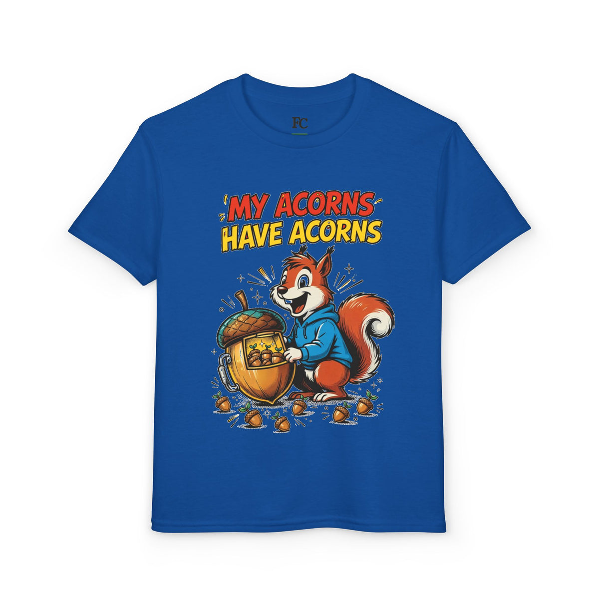 MY ACORNS HAVE ACORNS. Youth Tee | Funny Finance Kids Clothing