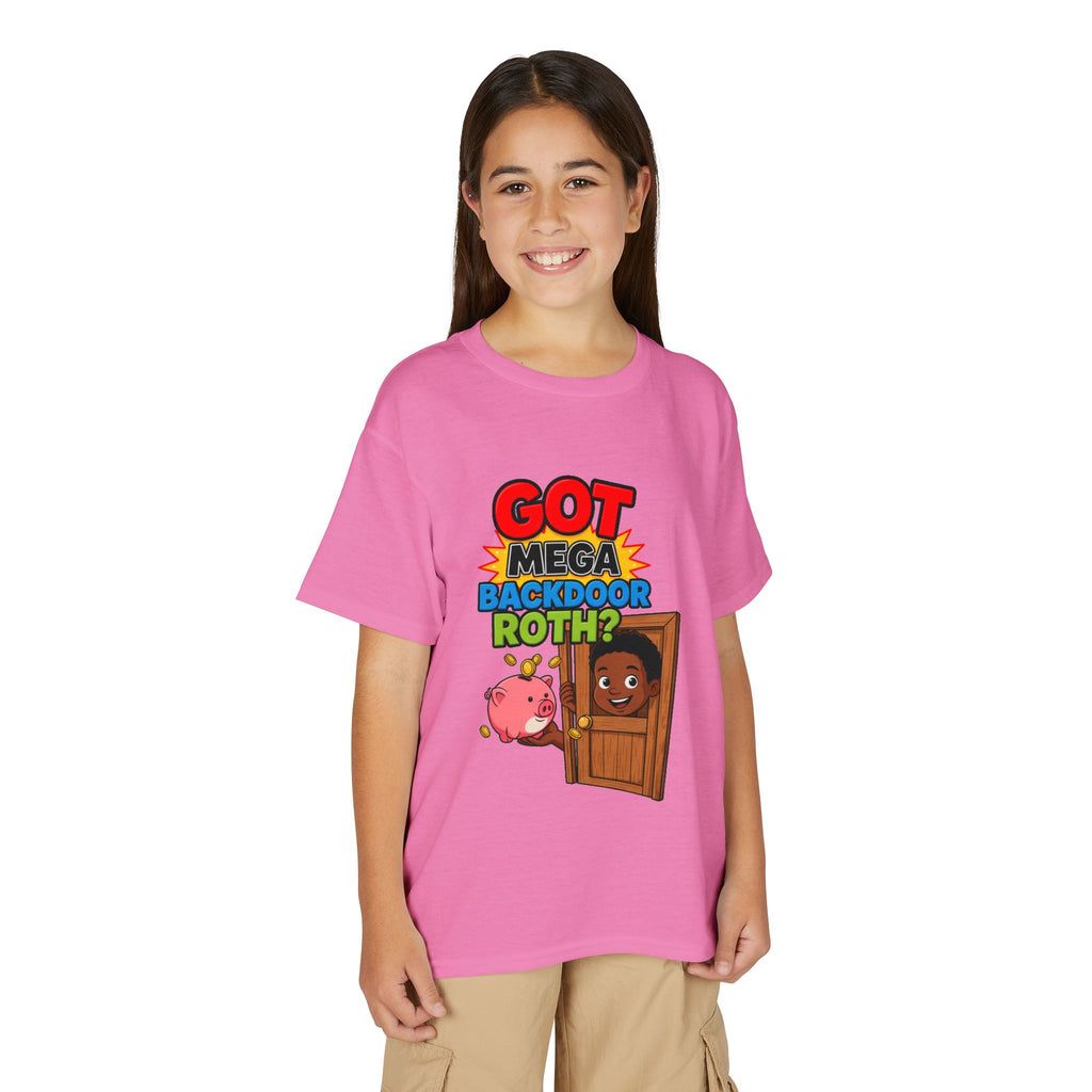 GOT MEGA BACKDOOR ROTH? Boys' Youth Tee | Funny Finance Kids Clothing