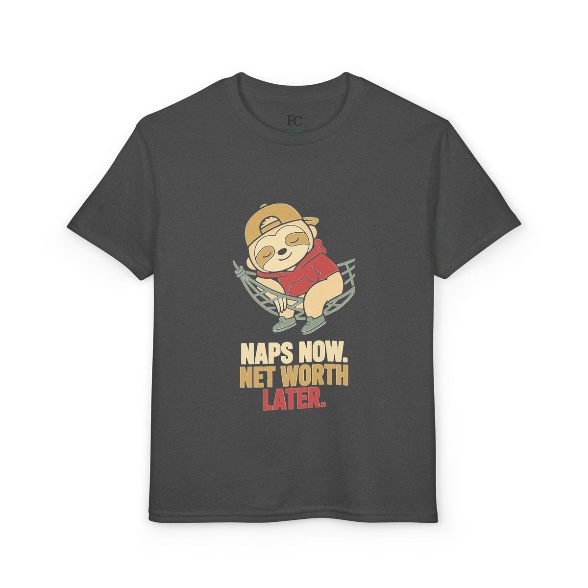 NAPS NOW. NET WORTH LATER.. Youth Tee