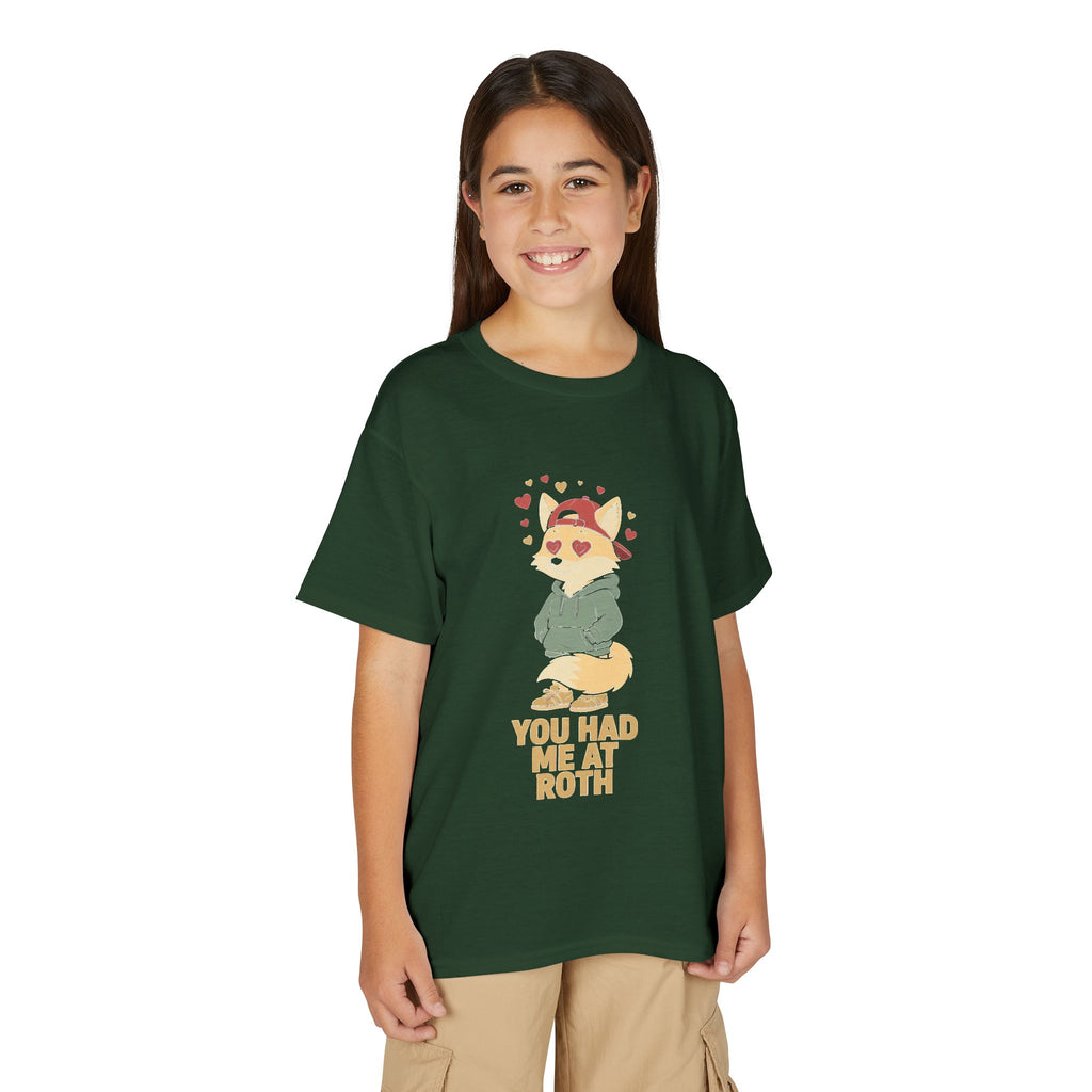 YOU HAD ME AT ROTH. Youth Tee