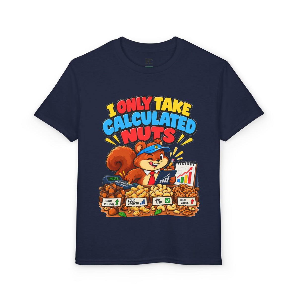 I ONLY TAKE CALCULATED NUTS. Youth Tee | Funny Finance Kids Clothing