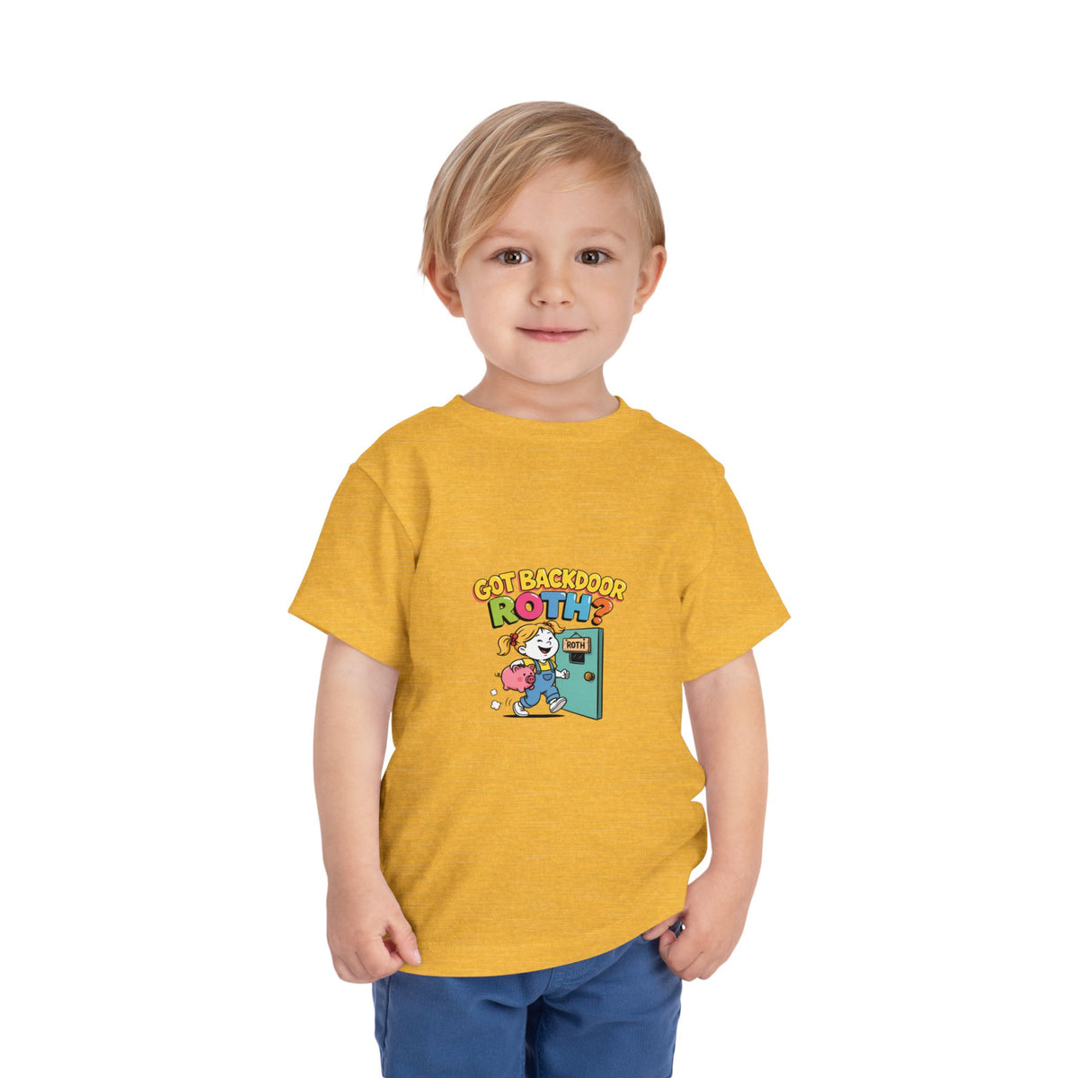GOT BACKDOOR ROTH? Girls' Toddler Tee | Funny Finance Kids Clothing