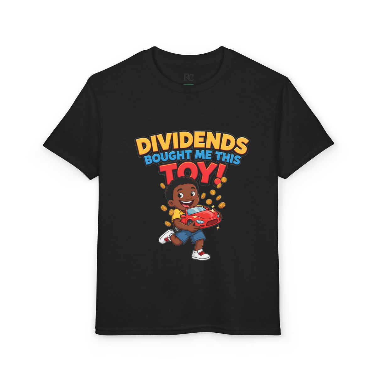DIVIDENDS BOUGHT ME THIS TOY. Boys' Youth Tee | Funny Finance Kids Clothing