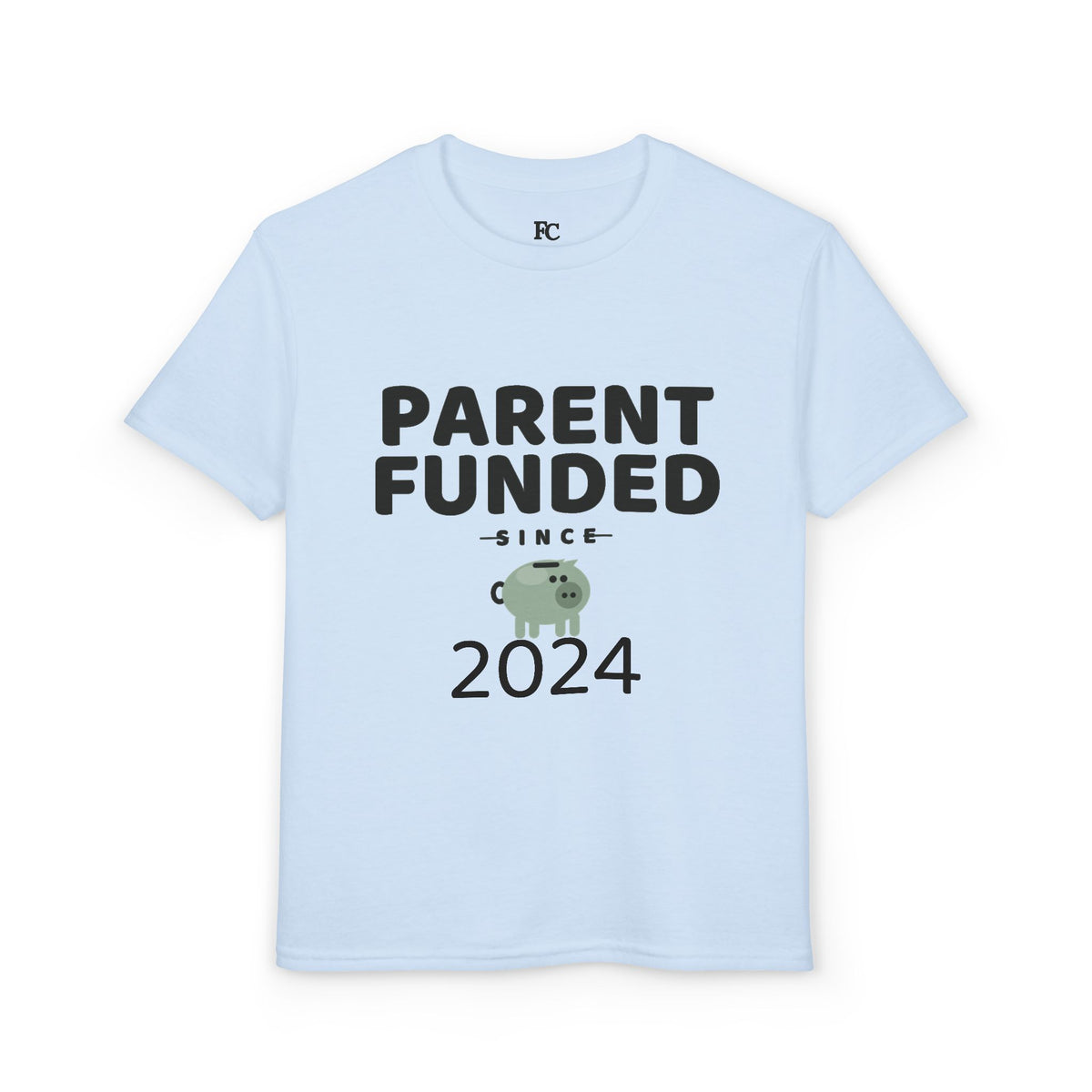 PARENT FUNDED SINCE [YEAR]. Youth Tee | Personalized Funny Finance Kids Shirt